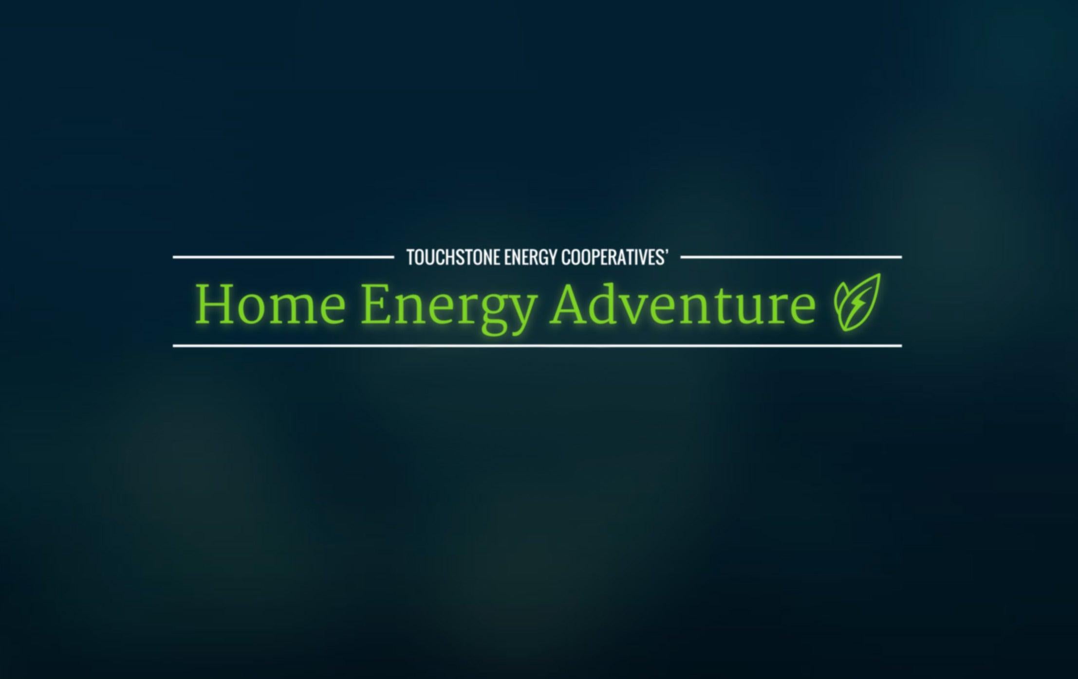 Home Energy Adventure